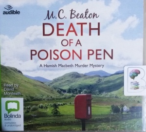 Death of a Poison Pen written by M.C. Beaton performed by David Monteath on CD (Unabridged)